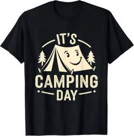 It's Camping Day Campsite Apparel for Camper | Camping T-Shirt