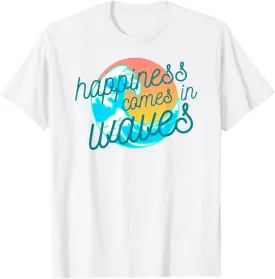 Ocean Wave Sunset Shirt Happiness Comes in Waves Summer Gift T-Shirt